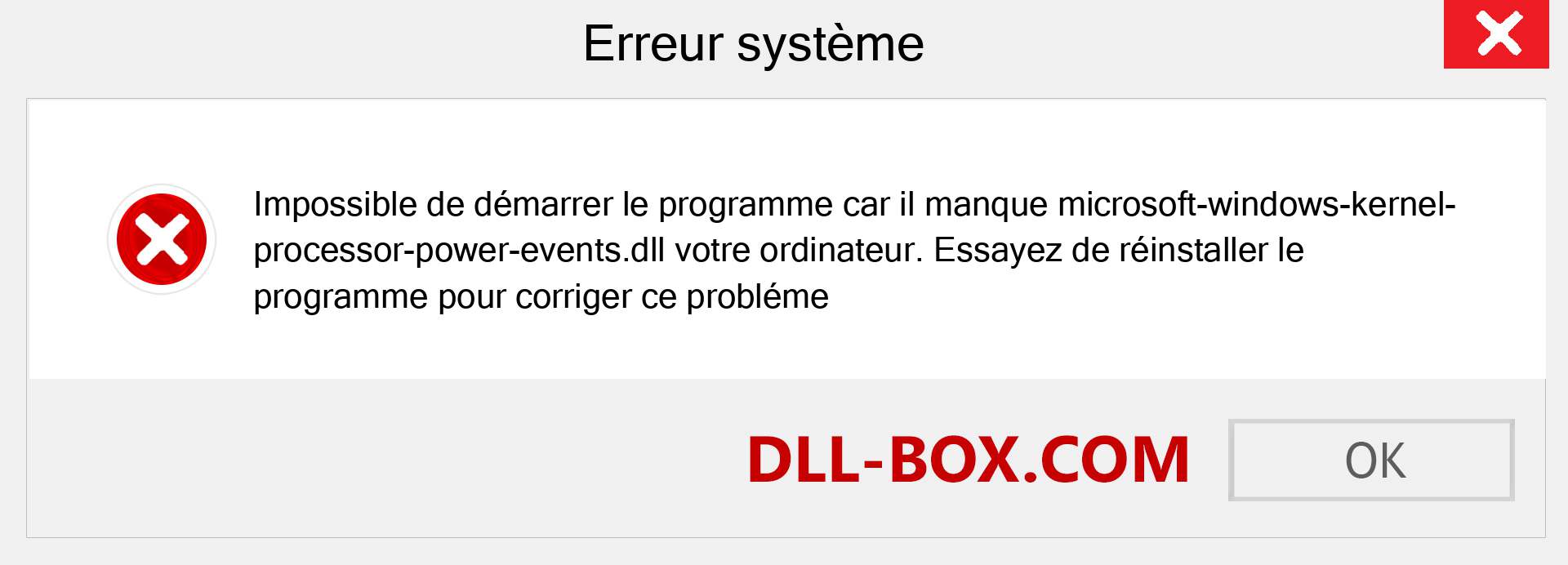 Le fichier microsoft-windows-kernel-processor-power-events.dll est manquant ?. Télécharger pour Windows 7, 8, 10 - Correction de l'erreur manquante microsoft-windows-kernel-processor-power-events dll sur Windows, photos, images